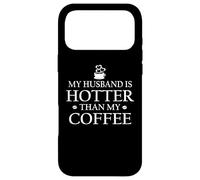Custodia per iPhone 17 Pro Max My Husband is Hotter Than My Coffee Cup Hot Husband and Wife