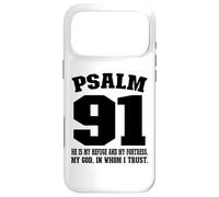 Custodia per iPhone 17 Pro Max My refuge my fortress my God in whom I trust Psalm 91