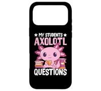 Custodia per iPhone 17 Pro Max My Students Axolotl Questions - Funny Teacher Axolotl Lover