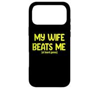 Custodia per iPhone 17 Pro Max My Wife Beats Me… at Board Games - Funny Couples Humor Tees