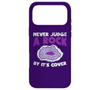 Custodia per iPhone 17 Pro Max Never Judge A Rock dalla copertina Funny Rockhounding
