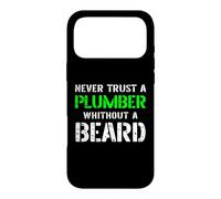 Custodia per iPhone 17 Pro Max Never Trust A Plumber Without A Beard Bearded - Citazione divertente