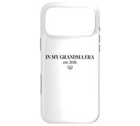 Custodia per iPhone 17 Pro Max New Grandma 2026 In My Grandma Era First Time Nana est 2026