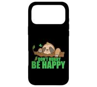 Custodia per iPhone 17 Pro Max Non affrettarti, sii felice, bradipo pigro