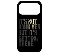 Custodia per iPhone 17 Pro Max Non ancora buio, ma arrivarci, realista, pessimista