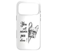 Custodia per iPhone 17 Pro Max Non farai mai pipì da solo Bulldog francese Bagno
