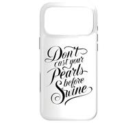 Custodia per iPhone 17 Pro Max Non gettare le tue perle prima della Bibbia dei suini Scritture Matthew