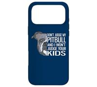 Custodia per iPhone 17 Pro Max Non giudicare il mio Pitbull e non giudicherò i tuoi figli