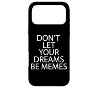 Custodia per iPhone 17 Pro Max NON LASCIATE CHE I VOSTRI SOGNI SIANO MEMI