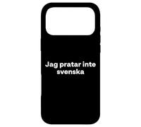 Custodia per iPhone 17 Pro Max "Non parlo svedese." Divertente parola svedese