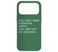 Custodia per iPhone 17 Pro Max NON PUOI RENDERE TUTTI FELICI. NON SEI UN AVOCADO. Meme