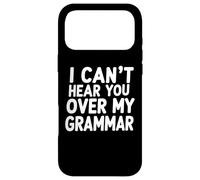 Custodia per iPhone 17 Pro Max Non riesco a sentirti sul mio umorismo da insegnante di grammatica