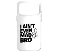 Custodia per iPhone 17 Pro Max Non sono nemmeno pazzo fratello umorismo divertente