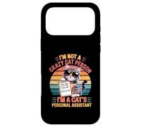 Custodia per iPhone 17 Pro Max Non sono una persona pazza per gatti, sono l'assistente personale di un gatto