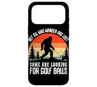 Custodia per iPhone 17 Pro Max Non tutti coloro che vagano sono persi Alcuni cercano palline da golf