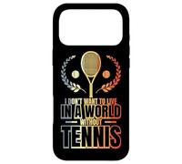 Custodia per iPhone 17 Pro Max Non voglio vivere in un mondo senza tennis