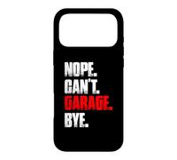 Custodia per iPhone 17 Pro Max Nope can't garage bye amante delle auto meccanico garage auto ragazzo