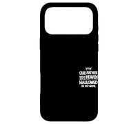 Custodia per iPhone 17 Pro Max Nostro Padre nei Cieli Sia Santificato il Tuo Nome Cristiano Gesù