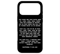 Custodia per iPhone 17 Pro Max Not Every One That Saith LORD, LORD Shall... Matthew 7:21-23