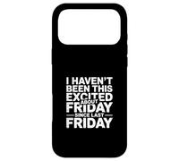 Custodia per iPhone 17 Pro Max Not This Excited for Friday Since Last Friday -