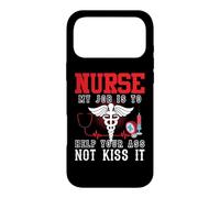Custodia per iPhone 17 Pro Max Nurse My Job Is To Help Your Ass Not Kiss It Nursing Nurses