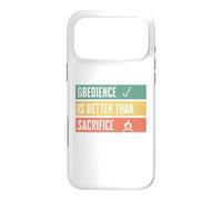 Custodia per iPhone 17 Pro Max Obedience is better than sacrifice Relationship VS Religion