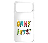 Custodia per iPhone 17 Pro Max Oh, i miei giorni!