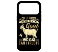 Custodia per iPhone 17 Pro Max Ovviamente parlo con la mia capra di chi altro posso fidarmi?