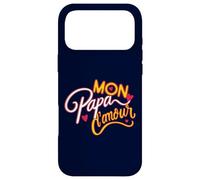 Custodia per iPhone 17 Pro Max Papa d'amour - Cadeau Hommage Affection Paternel