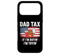 Custodia per iPhone 17 Pro Max Papà Tax If I'm Buying I'm Trying American Flag