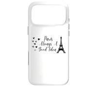Custodia per iPhone 17 Pro Max Paris Always A Good Idea Eiffel Tower in France