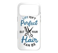 Custodia per iPhone 17 Pro Max Parrucchiere Barbier Life Isn't Perfect But Your Hair Can Be