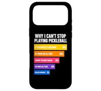 Custodia per iPhone 17 Pro Max Perché non riesco a smettere di giocare a Pickleball Reasons