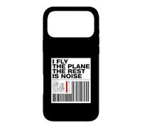 Custodia per iPhone 17 Pro Max Pilot I Fly The Plane The Rest Is Noise Aviation