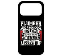 Custodia per iPhone 17 Pro Max Plumber Using A High School Diploma To Fix What Your College