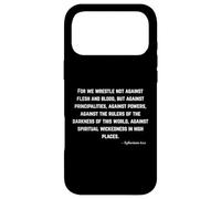 Custodia per iPhone 17 Pro Max Poiché non lottiamo contro carne e sangue - Efesini 6:12