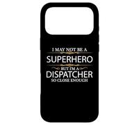 Custodia per iPhone 17 Pro Max Potrebbe non essere un supereroe ma sono un dispatcher così vicino abbastanza