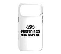 Custodia per iPhone 17 Pro Max Preferisco Non Sapere Ignoranza Selettiva Ironica