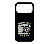 Custodia per iPhone 17 Pro Max Procione Don't Be TRASH LGBTQ Uguaglianza Design