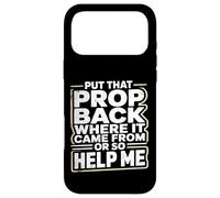 Custodia per iPhone 17 Pro Max Put That Prop BackStage Manager Theatre Crew