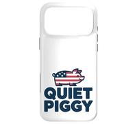 Custodia per iPhone 17 Pro Max Quiet Piggy Funny Quote