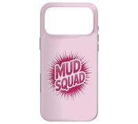 Custodia per iPhone 17 Pro Max Ragazze MUD SQUAD Muddy Run Buddies Dirt Don't Hurt Bike Mom