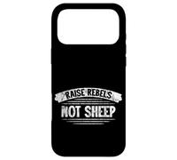 Custodia per iPhone 17 Pro Max Raise Rebels Not Sheep Motivazione indipendente -