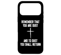 Custodia per iPhone 17 Pro Max Remember That You Are Dust And To Dust You Shall Return