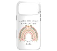 Custodia per iPhone 17 Pro Max Rendere il mondo un posto migliore dal 1930 Compleanno delle donne