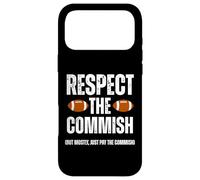Custodia per iPhone 17 Pro Max Respect The Commish Funny Fantasy Football Commissioner
