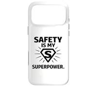 Custodia per iPhone 17 Pro Max Safety Is My Superpower | Regalo per campioni di sicurezza sul posto di lavoro