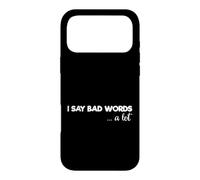 Custodia per iPhone 17 Pro Max Sarcasmo amante divertente sarcastico dicendo che dico parole cattive molto