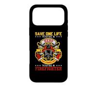 Custodia per iPhone 17 Pro Max Save A Hundred Lives You're A Firefighter Fireman