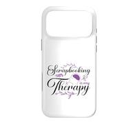 Custodia per iPhone 17 Pro Max Scrapbooking is My Therapy Paper Crafting Scrapbooking
